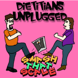 dietitians unplugged, smash that scale - podcast album art