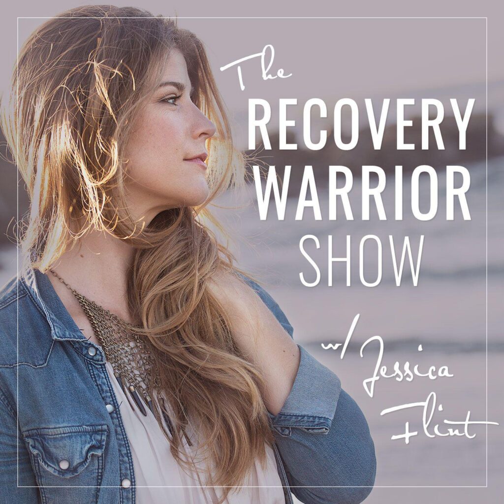 the recovery warrior show w/ jessica flint - podcast album art