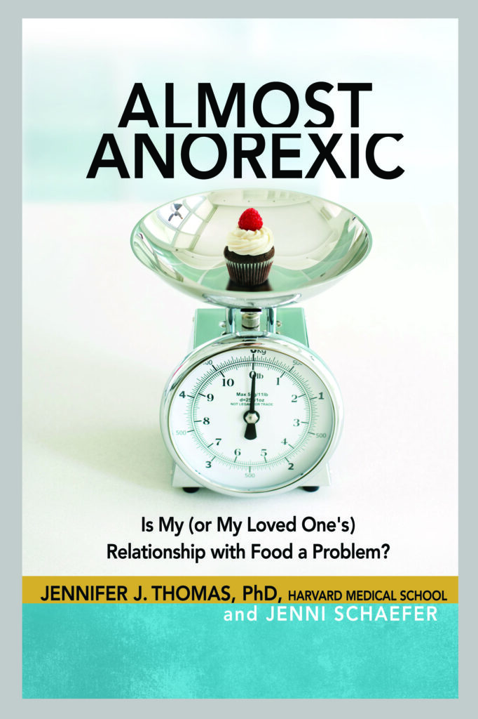 Almost Anorexic by Jennifer J Thomas & Jenni Schaefer