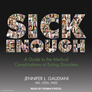 Sick Enough by Jennifer Gaudiani